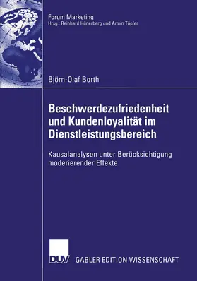 Borth |  Beschwerdezufriedenheit und Kundenloyalität im Dienstleistungsbereich | Buch |  Sack Fachmedien