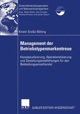 Große-Bölting |  Management der Betriebstypenmarkentreue | Buch |  Sack Fachmedien