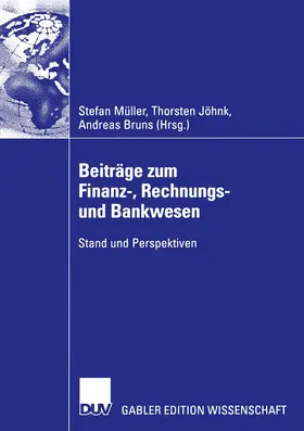 Müller / Bruns / Jöhnk |  Beiträge zum Finanz-, Rechnungs- und Bankwesen | Buch |  Sack Fachmedien