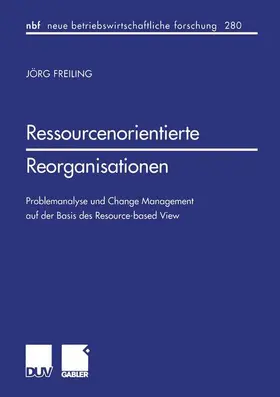 Freiling |  Ressourcenorientierte Reorganisationen | Buch |  Sack Fachmedien