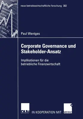 Wentges |  Corporate Governance und Stakeholder-Ansatz | Buch |  Sack Fachmedien