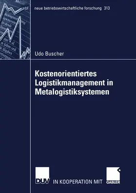 Buscher |  Kostenorientiertes Logistikmanagement in Metalogistiksystemen | Buch |  Sack Fachmedien
