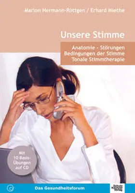 Miethe / Hermann-Röttgen |  Unsere Stimme | Buch |  Sack Fachmedien