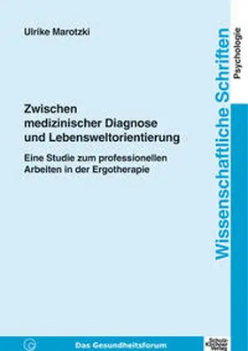 Marotzki |  Zwischen medizinischer Diagnose und Lebensweltorientierung | Buch |  Sack Fachmedien