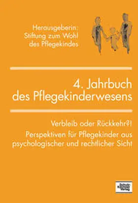 Salgo / Schleiffer / Marquardt |  Jahrbuch des Pflegekinderwesens (4.) | Buch |  Sack Fachmedien