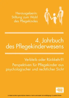 Salgo / E / Schleiffer |  Jahrbuch des Pflegekinderwesens (4.) | eBook | Sack Fachmedien