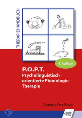Fox-Boyer |  P.O.P.T. Psycholinguistisch orientierte Phonologie-Therapie | Buch |  Sack Fachmedien