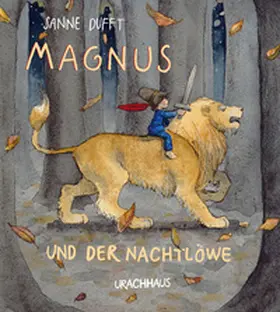 Dufft |  Magnus und der Nachtlöwe | Buch |  Sack Fachmedien
