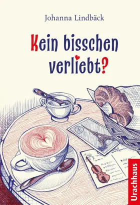 Lindbäck |  Kein bisschen verliebt? | eBook | Sack Fachmedien