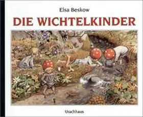 Beskow |  Die Wichtelkinder | Buch |  Sack Fachmedien