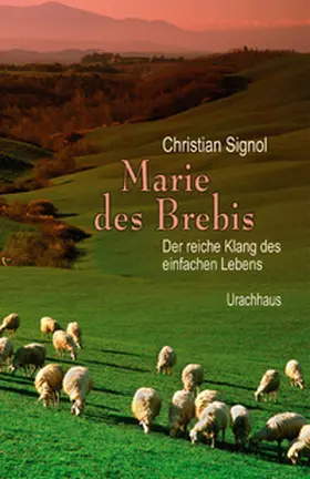 Signol | Marie des Brebis | Buch | 978-3-8251-7580-1 | www2.sack.de