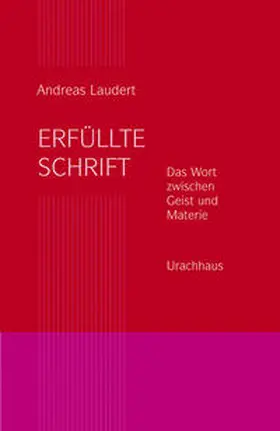 Laudert |  Erfüllte Schrift | Buch |  Sack Fachmedien