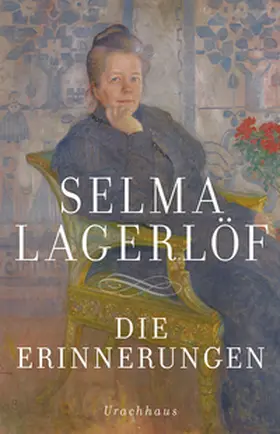 Lagerlöf | Die Erinnerungen | Buch | 978-3-8251-7959-5 | www2.sack.de