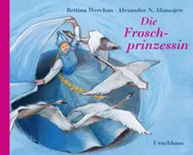 Afanasjew |  Die Froschprinzessin | Buch |  Sack Fachmedien