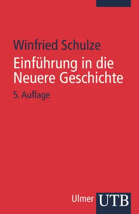 Schulze |  Einführung in die Neuere Geschichte | Buch |  Sack Fachmedien