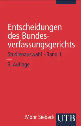 Grimm / Kirchhof / Eichberger |  Entscheidungen des Bundesverfassungsgerichts | Buch |  Sack Fachmedien