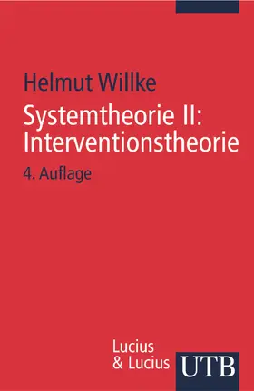 Willke |  Systemtheorie II : Interventionstheorie | Buch |  Sack Fachmedien