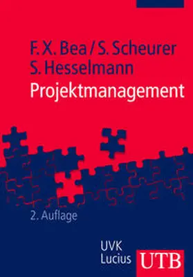 Bea / Scheurer / Hesselmann |  Projektmanagement | Buch |  Sack Fachmedien
