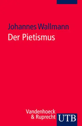 Wallmann | Der Pietismus | Buch | 978-3-8252-2598-8 | sack.de