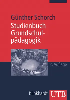 Schorch |  Studienbuch Grundschulpädagogik | Buch |  Sack Fachmedien