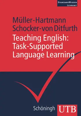 Müller-Hartmann / Schocker-von Ditfurth |  Teaching English: | Buch |  Sack Fachmedien