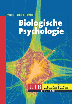 Rockstroh |  Biologische Psychologie | Buch |  Sack Fachmedien