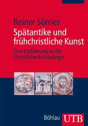 Sörries |  Spätantike und frühchristliche Kunst | Buch |  Sack Fachmedien