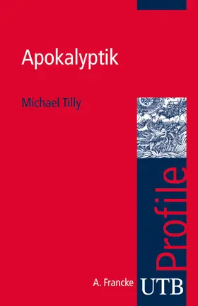 Tilly |  Apokalyptik | Buch |  Sack Fachmedien