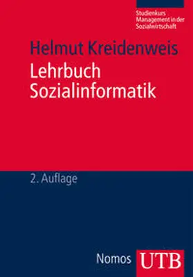Kreidenweis | Lehrbuch Sozialinformatik | Buch | 978-3-8252-3781-3 | sack.de