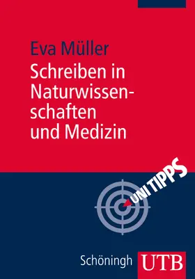 Müller |  Schreiben in Naturwissenschaften und Medizin | Buch |  Sack Fachmedien