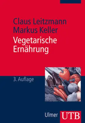 Leitzmann / Keller |  Vegetarische Ernährung | Buch |  Sack Fachmedien