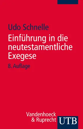 Schnelle |  Einführung in die neutestamentliche Exegese | Buch |  Sack Fachmedien