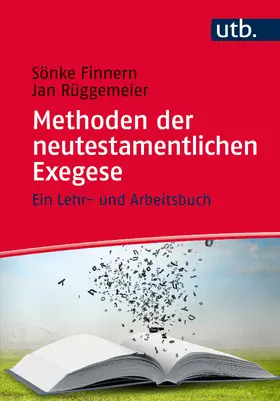 Finnern / Rüggemeier |  Methoden der neutestamentlichen Exegese | Buch |  Sack Fachmedien