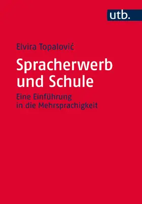 Topalovic |  Spracherwerb und Schule | Buch |  Sack Fachmedien