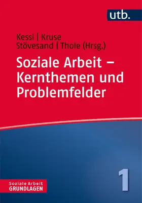 Kruse / Kessl / Stövesand |  Soziale Arbeit - Kernthemen und Problemfelder | Buch |  Sack Fachmedien