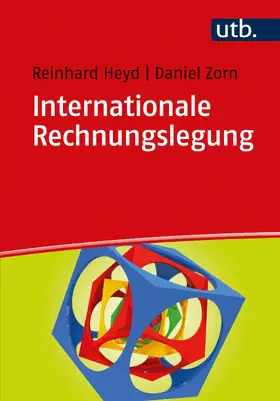 Heyd / Zorn |  Internationale Rechnungslegung | Buch |  Sack Fachmedien