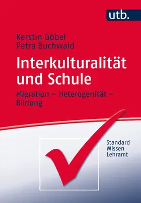 Göbel / Buchwald |  Interkulturalität und Schule | Buch |  Sack Fachmedien