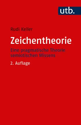 Keller |  Zeichentheorie | Buch |  Sack Fachmedien