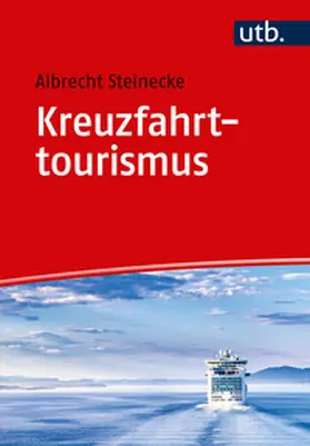 Steinecke |  Kreuzfahrttourismus | Buch |  Sack Fachmedien