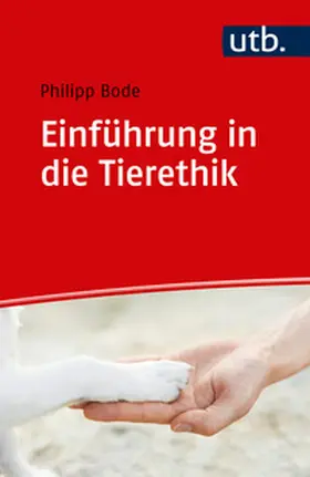 Bode |  Einführung in die Tierethik | Buch |  Sack Fachmedien