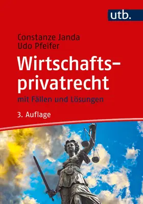 Janda / Pfeifer |  Wirtschaftsprivatrecht | Buch |  Sack Fachmedien