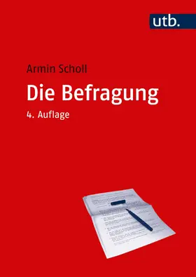Scholl |  Die Befragung | Buch |  Sack Fachmedien