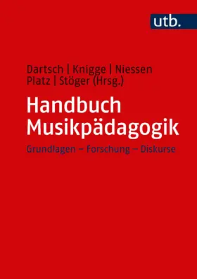 Dartsch / Knigge / Niessen |  Handbuch Musikpädagogik | Buch |  Sack Fachmedien