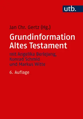 Gertz |  Grundinformation Altes Testament | Buch |  Sack Fachmedien