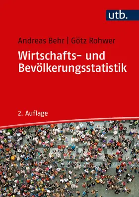 Behr / Rohwer |  Wirtschafts- und Bevölkerungsstatistik | Buch |  Sack Fachmedien