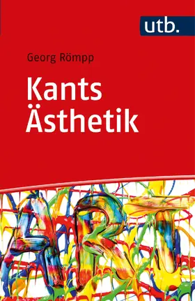 Römpp |  Kants Ästhetik | Buch |  Sack Fachmedien