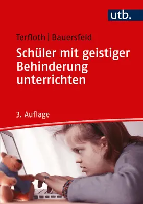 Terfloth / Bauersfeld |  Schüler mit geistiger Behinderung unterrichten | Buch |  Sack Fachmedien