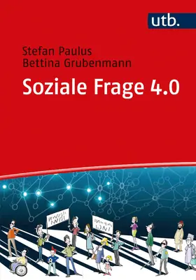 Paulus / Grubenmann |  Soziale Frage 4.0 | Buch |  Sack Fachmedien