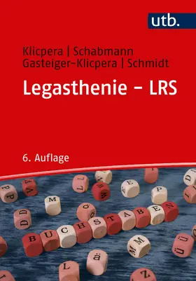 Klicpera / Schabmann / Gasteiger-Klicpera |  Legasthenie - LRS | Buch |  Sack Fachmedien