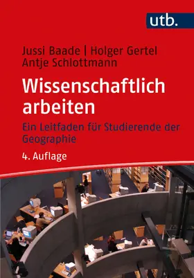 Baade / Gertel / Schlottmann |  Wissenschaftlich arbeiten | Buch |  Sack Fachmedien